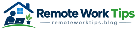 Remote Work Tips